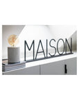 Scritta "Maison", in Metallo, colore Nero. Jolipa