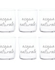 Set 6 bicchieri acqua "Acqua naturale", trasparente con scritta in bianco. Simple day
