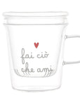 Mug con infusore decoro "Fai ciò che ami", trasparente con scritta bianca e cuore rosso. Simple day