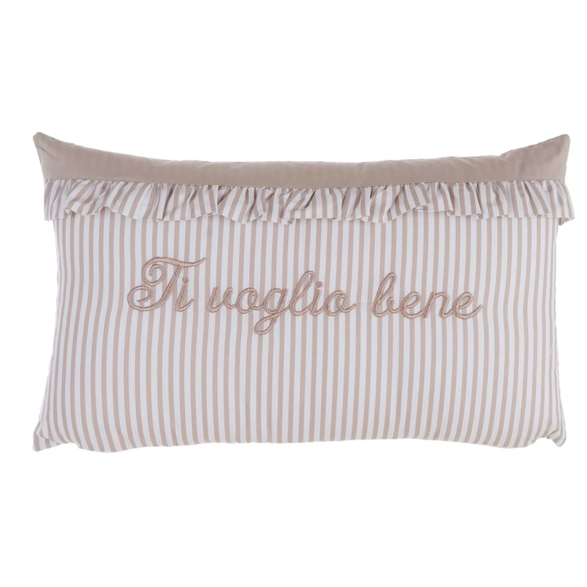 Cuscino rettangolare con gala, a righe beige con scritta ricamata "Ti voglio bene". Blanc Mariclò