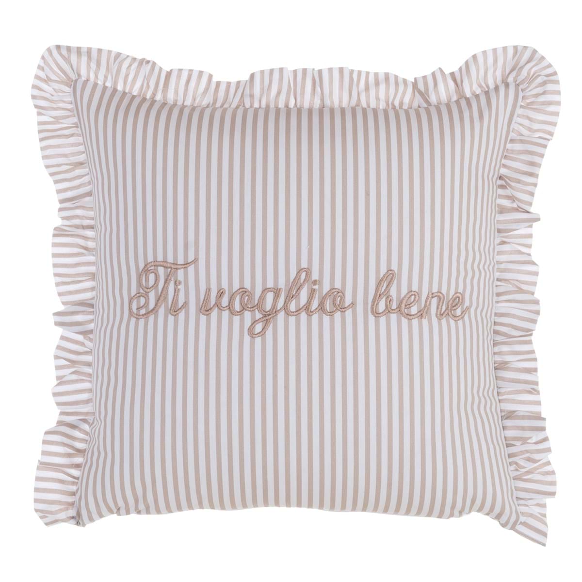 Cuscino quadrato con 3 gale a righe beige con scritta ricamata "Ti voglio bene". Blanc Mariclò