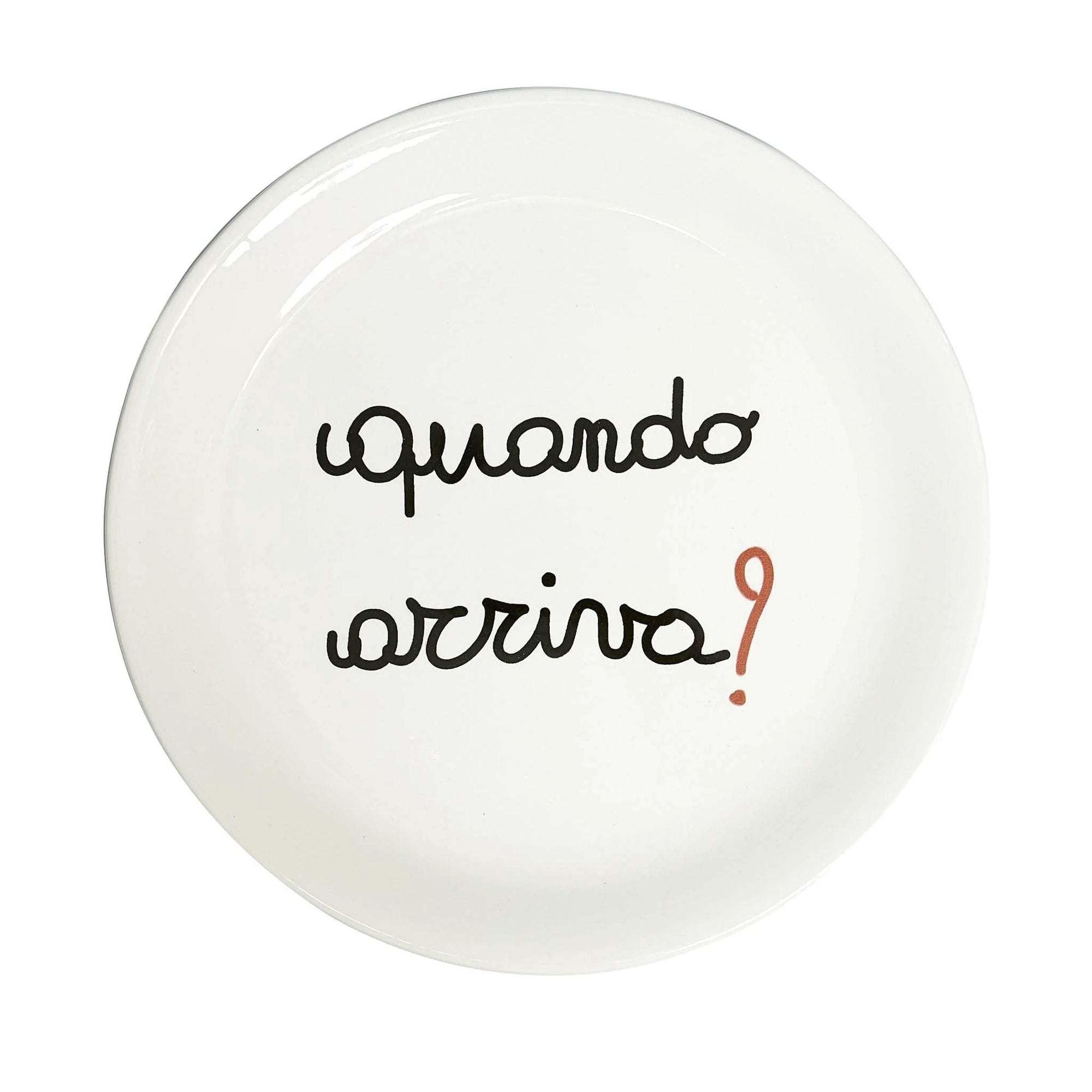 Piatto pizza in ceramica decoro &quot;Quando arriva?&quot;. Simple day