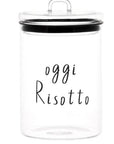 Barattolo in vetro borosilicato decoro "Oggi risotto" trasparente con scritta in nero. Simple day